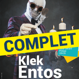 Klek Entos - Oserez vous ?  COMPLET